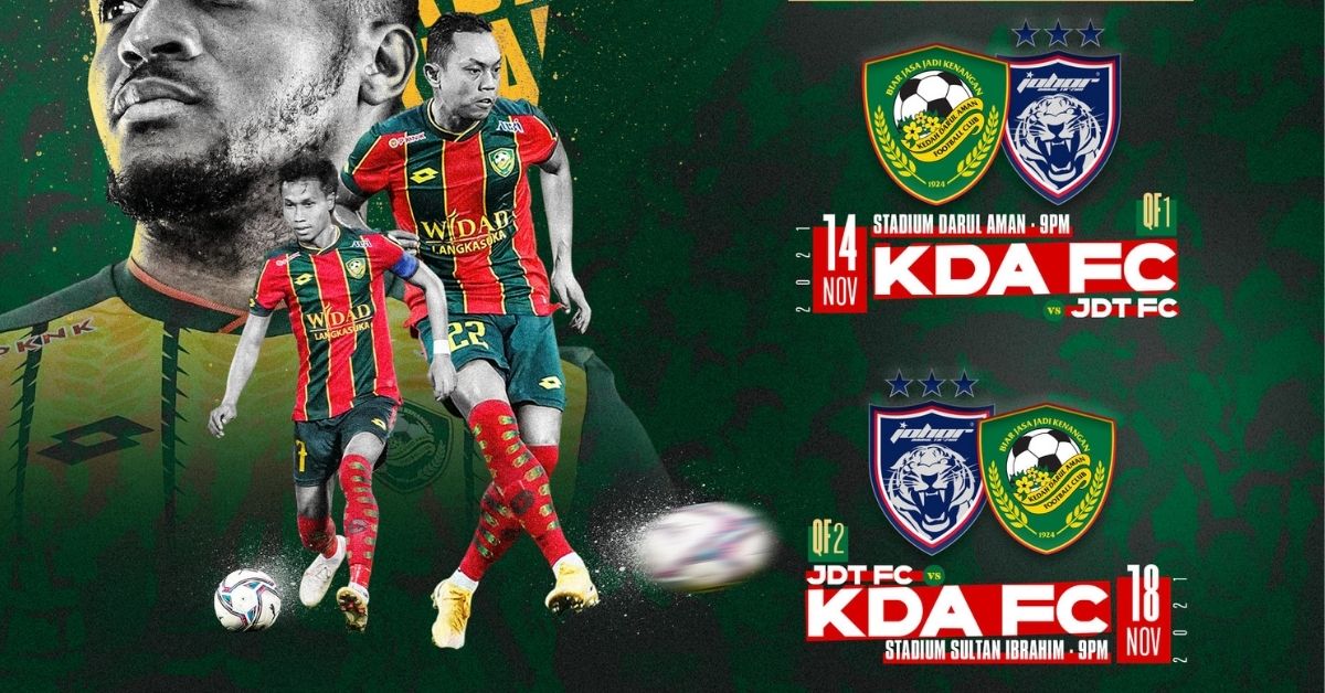 Kedah JDT suku akhir Piala Malaysia 2021