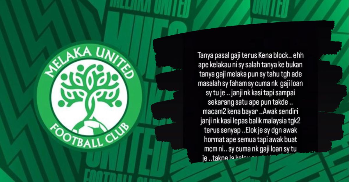 Melaka United tunggakan gaji 2022 Faizal Talib